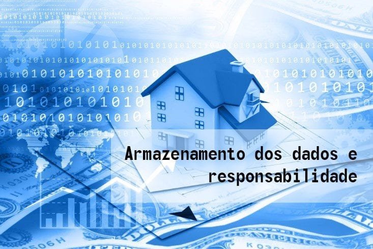 Armazenamento dos dados e responsabilidade