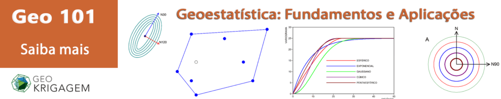 Geoestatística - fundamentos e aplicações GEO 101 curso de geoestatística presencial