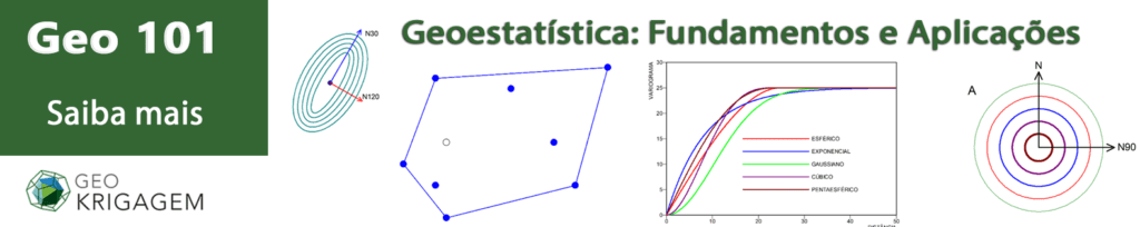 Geoestatística - fundamentos e aplicações GEO 101 curso de geoestatística presencial