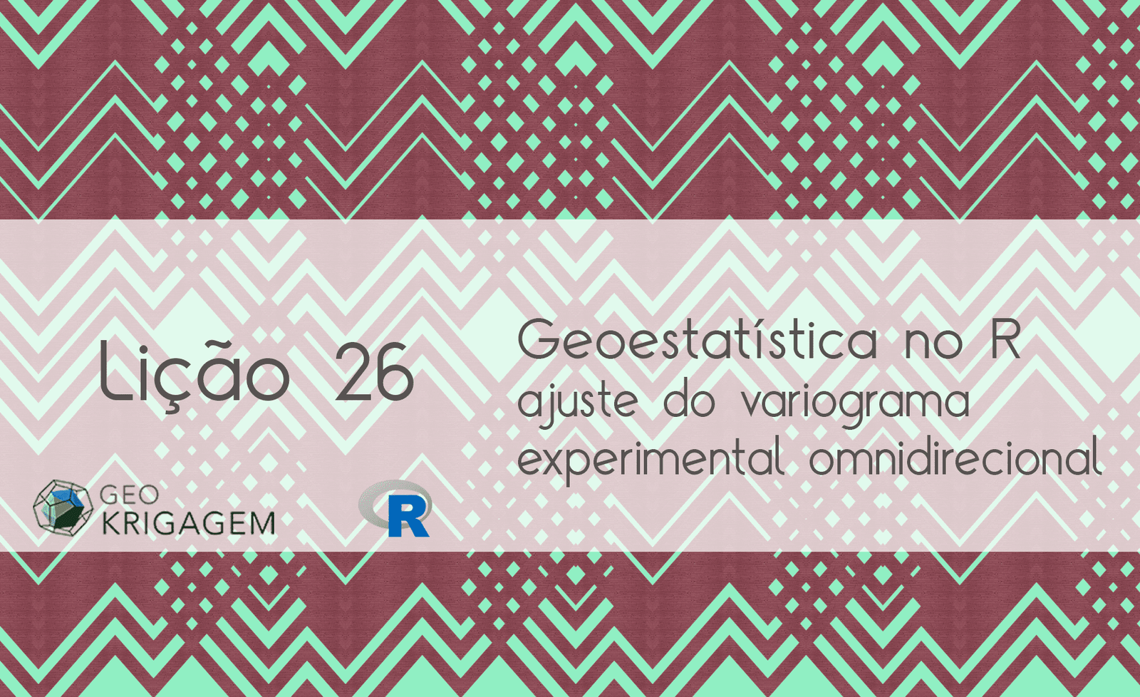 Geoestatística no R – Lição 26: Ajuste do variograma experimental omnidirecional