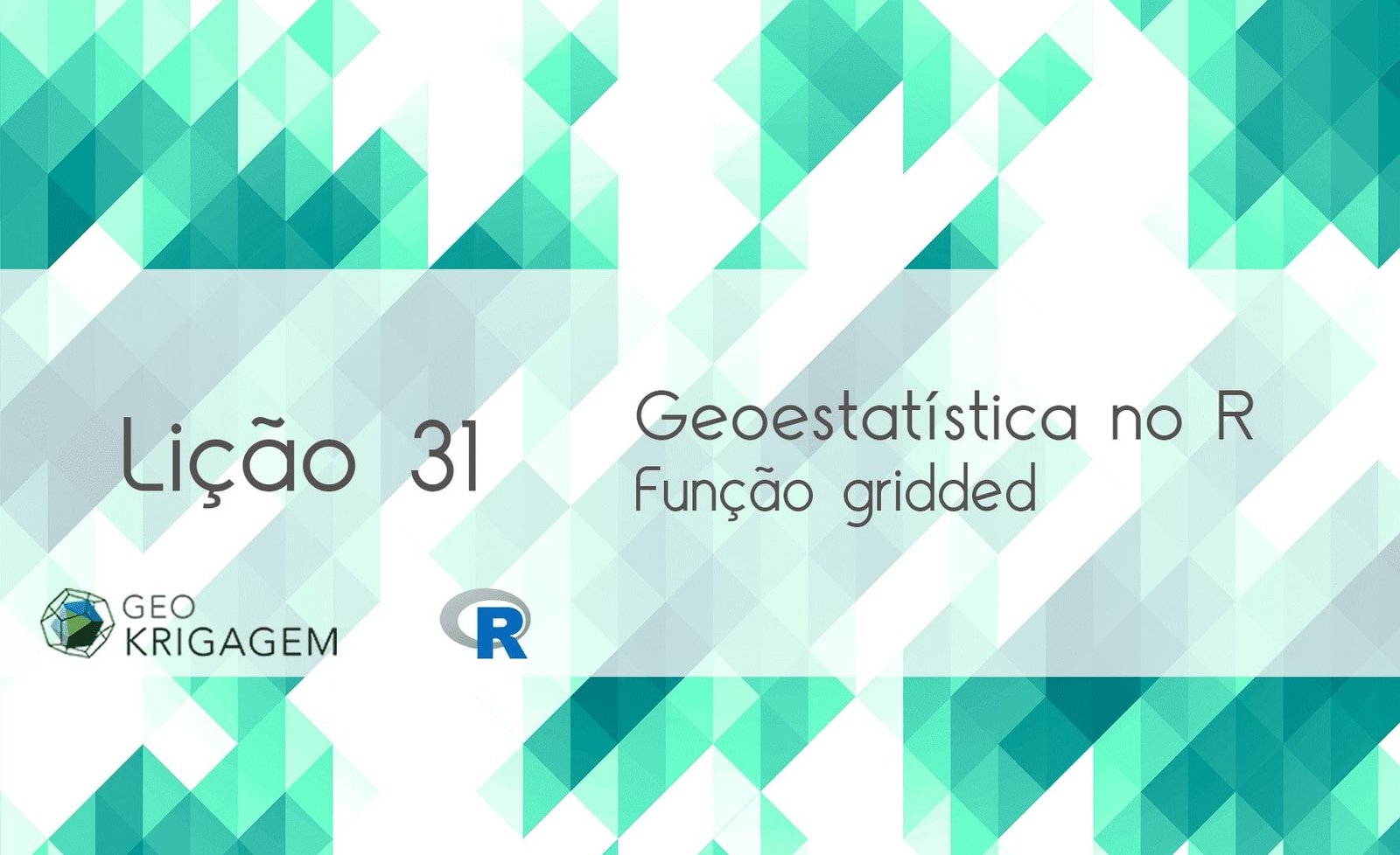 Geoestatística no R – Lição 31: Função gridded