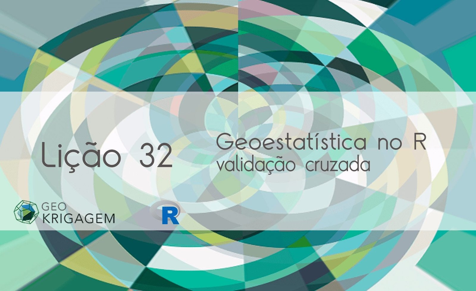 Geoestatística no R – Lição 32: Validação Cruzada