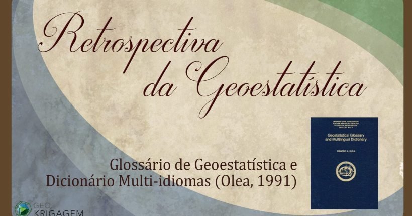 OLEA, R. A. Geostatistical Glossary and Multilingual Dictionary. Nova Iorque: Oxford University Press, 1991. 177p.