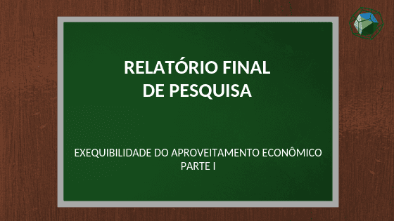 RELATÓRIO FINAL DE PESQUISA DNPM (AGORA ANM) – EXEQUIBILIDADE DO APROVEITAMENTO ECONÔMICO – PARTE I